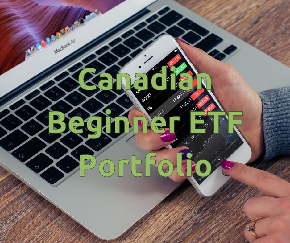 Canadian Beginner ETF Portfolio