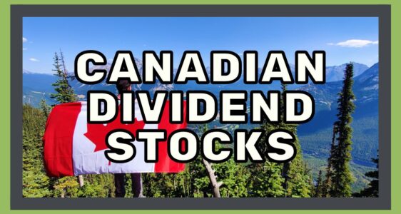 The Best Dividend Stocks in Canada for 2024