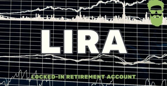 Locked-In Retirement Account (LIRA)