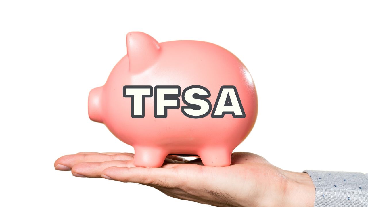 Tax-Free Savings Account (TFSA)