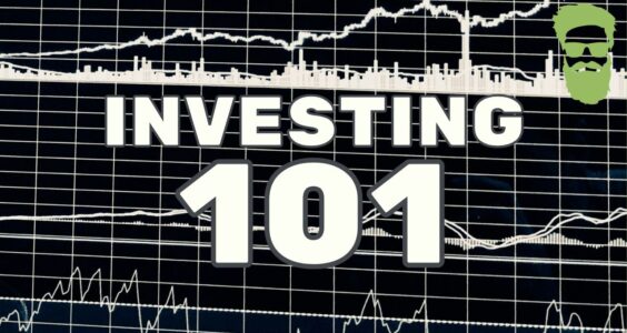 Investing 101: The Basics of Investing For Beginners