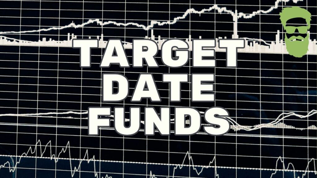 Target Date Funds