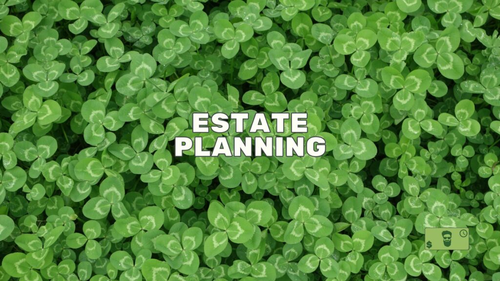 Estate Planning